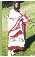 Living with the Soul