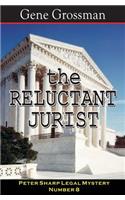 Reluctant Jurist