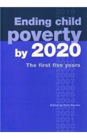 Ending Child Poverty by 2020