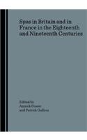 Spas in Britain and in France in the Eighteenth and Nineteenth Centuries