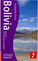 Bolivia Footprint Focus Guide: (Footprint Focus Guide)