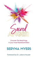 Sacred Anger