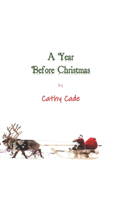 Year Before Christmas
