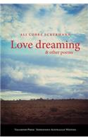 Love Dreaming and Other Poems