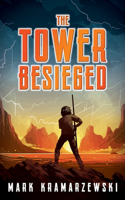 Tower Besieged