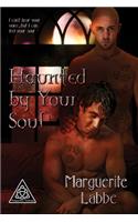 Haunted by Your Soul