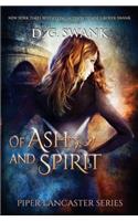 Of Ash and Spirit
