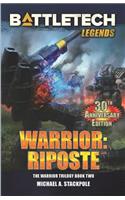 BattleTech Legends: Warrior: Riposte: The Warrior Trilogy, Book Two