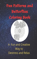 Fun Patterns and Butterflies Coloring Book