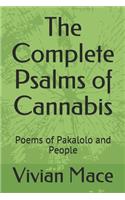 The Complete Psalms of Cannabis