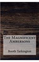 The Magnificent Ambersons