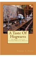 A Taste Of Hogwarts