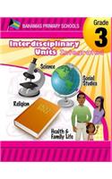 Bahamas Primary Schools Interdisciplinary Unit Grade 3 Integrated
