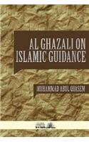 Al Ghazali on Islamic Guidance