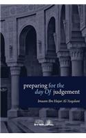 Preparing for the Day of Judgement