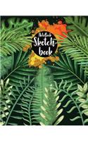 Notebook Sketchbook: Summer Aloha Cover: Notebook Sketchbook, Paper book for Sketching, Drawing, Journaling & Doodling (Sketchbooks), Perfect size at 8" x 10", 120 Pages