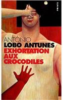 Exhortation Aux Crocodiles