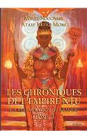 Les Choniques de L'Empire Ntu. Tome 3