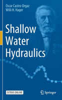 Shallow Water Hydraulics