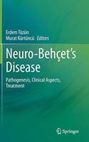 Neuro-Behçet's Disease: Pathogenesis, Clinical Aspects, Treatment