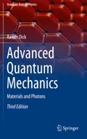 Advanced Quantum Mechanics: Materials and Photons