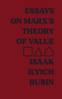 Essays on Marx's Theory of Value