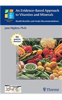 An Evidence-Based Approach to Vitamins and Minerals