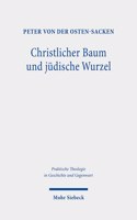 Christlicher Baum und jüdische Wurzel