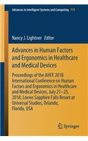 Advances in Human Factors and Ergonomics in Healthcare and Medical Devices