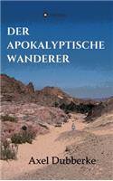Apokalyptische Wanderer