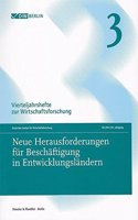 Neue Herausforderungen Fur Beschaftigung in Entwicklungslandern