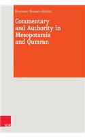 Commentary and Authority in Mesopotamia and Qumran