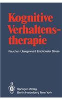 Kognitive Verhaltenstherapie: Rauchen Übergewicht Emotionaler Stress(German)