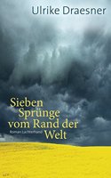 Sieben Sprunge vom Rand der Welt