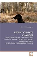 Recent Climate Changes