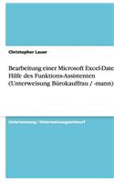 Bearbeitung einer Microsoft Excel-Datei mit Hilfe des Funktions-Assistenten (Unterweisung Bürokauffrau / -mann)
