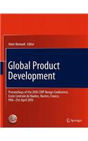 Global Product Development: Proceedings of the 20th CIRP Design Conference, Ecole Centrale de Nantes, Nantes, France, 19th-21st April 2010