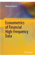 Econometrics of Financial High-Frequency Data