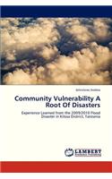 Community Vulnerability a Root of Disasters