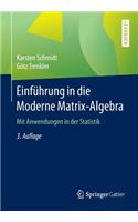 Einführung in Die Moderne Matrix-Algebra