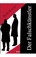Der Falschkünstler