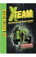 X-TEAM - Was geschah mit Daniel Moody?