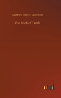 The Rock of Truth