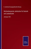 Württembergische Jahrbücher für Statistik und Landeskunde