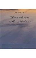 Verlorene Menschlichkeit