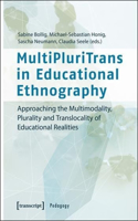 Multipluritrans in Educational Ethnography