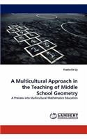 Multicultural Approach in the Teaching of Middle School Geometry