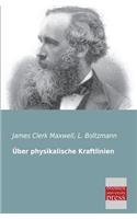 Uber Physikalische Kraftlinien