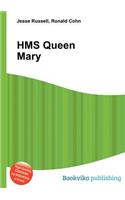 HMS Queen Mary