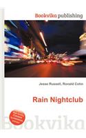 Rain Nightclub